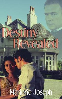 Destiny Revealed (Hardback)