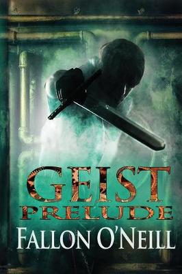 Geist: Prelude (Paperback)