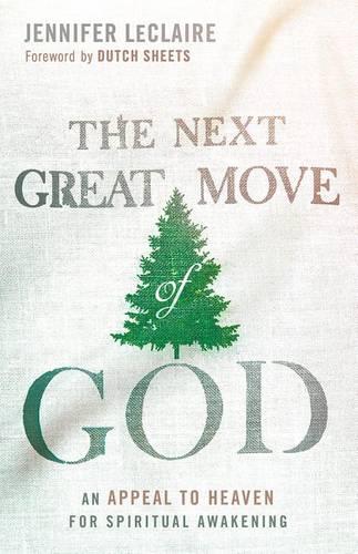 Next Great Move Of God, The (Paperback)