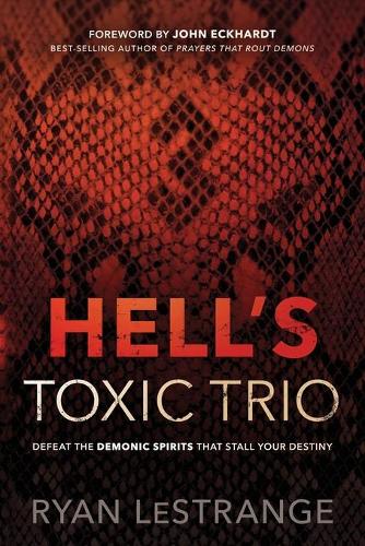 Hell's Toxic Trio (Paperback)