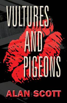 Vultures and Pigeons (Paperback)