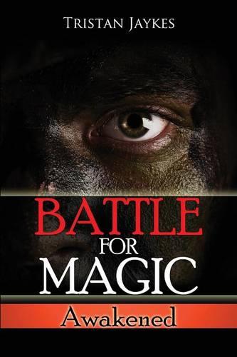 Battle for Magic - Awakened (Paperback)