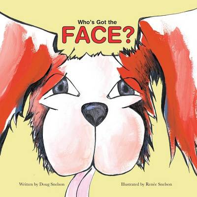 Who's Got the Face? (Paperback)