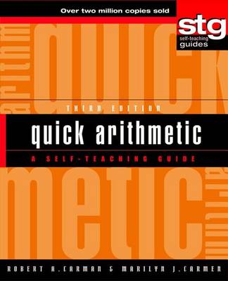 Quick Arithmetic: A Self-Teaching Guide - Wiley Self-Teaching Guides 159 (Hardback)