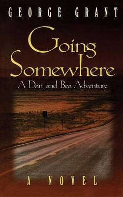 Going Somewhere (Hardback)