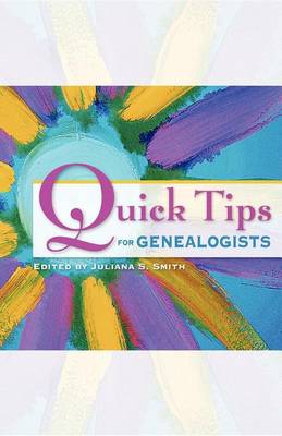 Quick Tips for Genealogists (Hardback)