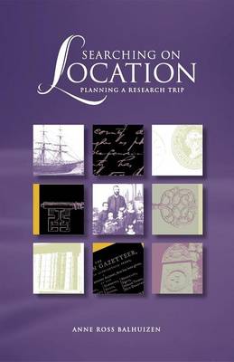 Searching On Location: Planning a Research Trip (Hardback)