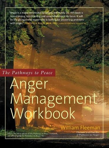 The Pathways to Peace Anger Management Workbook (Hardback)