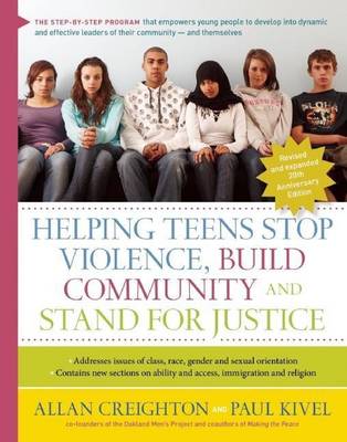 Helping Teens Stop Violence, Build Community, and Stand for Justice (Hardback)