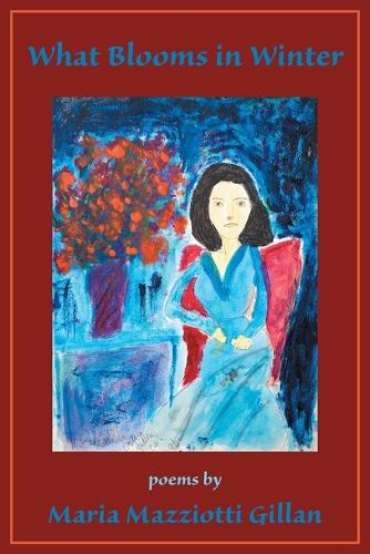 What Blooms in Winter (Paperback)