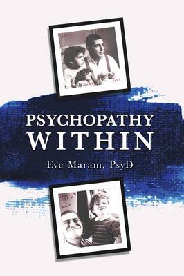 Psychopathy Within (Paperback)