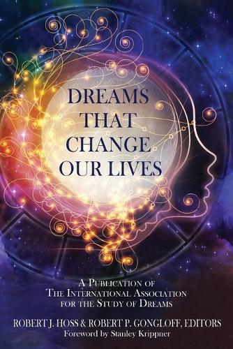 Dreams That Change Our Lives (Paperback)