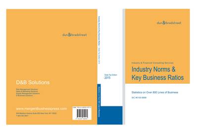 Dunn & Bradstreet Industry Norms & Key Business Ratios Desktop By Dunn ...