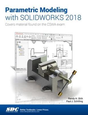 Parametric Modeling with SOLIDWORKS 2018 (Paperback)