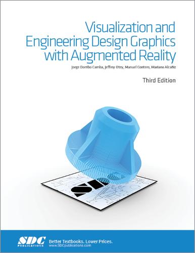Visualization and Engineering Design Graphics with Augmented Reality Third Edition (Paperback)