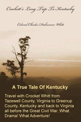 Crockett's Long Trip to Kentucky (Paperback)