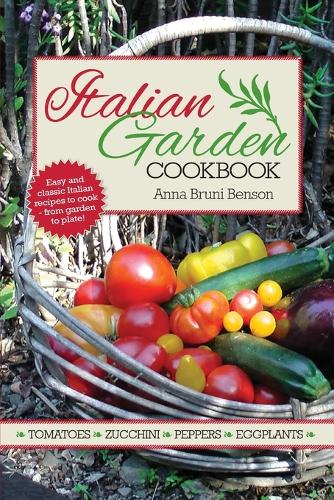 Italian Garden Cookbook (Paperback)