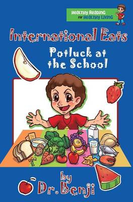 International Eats, Potluck at the School (Hardback)