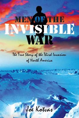 Men of the Invisible War, Second Edition (Paperback)