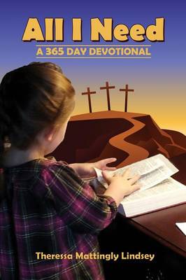 All I Need: A 365 Day Devotional (Paperback)