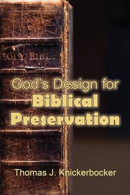 God's Design for Biblical Preservation (Paperback)