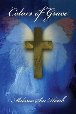 Colors of Grace (Paperback)