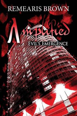 Amplified: Evil's Emergence (Paperback)