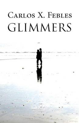 Glimmers (Paperback)