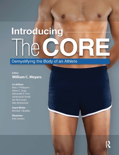 Introducing the Core: Demystifying the Body of an Athlete (Hardback)