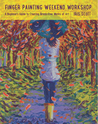 Finger Painting Weekend Workshop