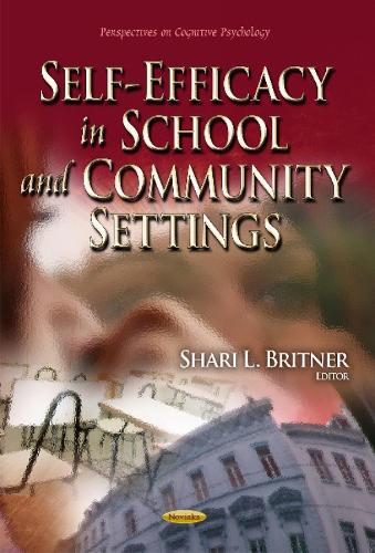 Self-Efficacy in School & Community Settings (Paperback)