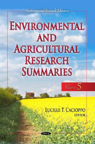 Environmental & Agricultural Research Summaries: Volume 5 (Hardback)