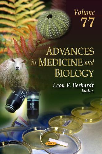Advances in Medicine & Biology: Volume 77 (Hardback)