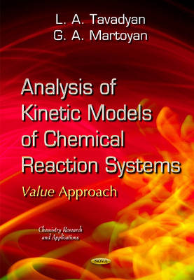 Analysis of Kinetic Models of Chemical Reaction Systems. Value Approach (Hardback)
