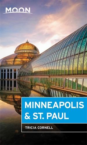 Moon Minneapolis & St. Paul (Third Edition) (Paperback)