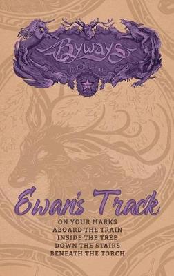 Ewan's Track - Byways (Paperback)