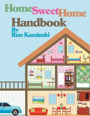 Home Sweet Home Handbook (Paperback)