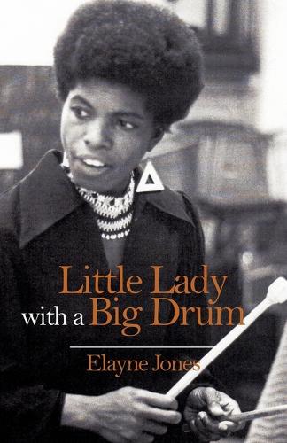 Little Lady with a Big Drum (Paperback)