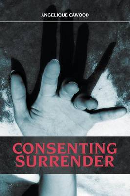 Consenting Surrender (Paperback)