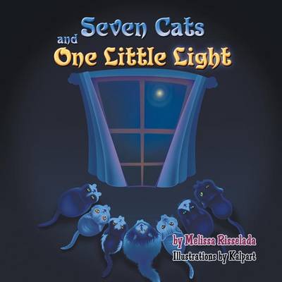 Seven Cats and One Little Light (Paperback)