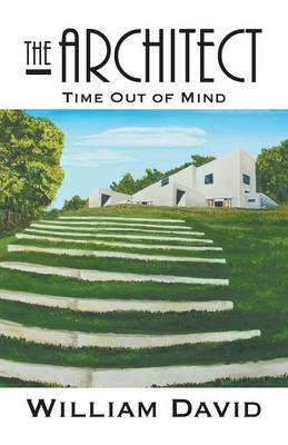 The Architect: Time Out of Mind (Paperback)