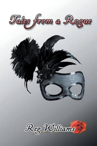 Tales from a Rogue (Paperback)
