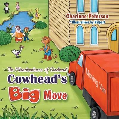 The Misadventures of Cowhead: Cowhead's Big Move (Paperback)