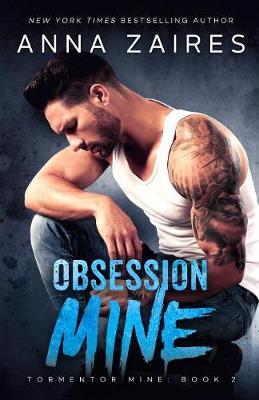 Obsession Mine - Tormentor Mine 2 (Paperback)
