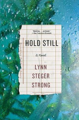 hold still lynn steger strong