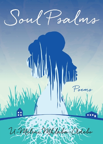 Soul Psalms: Poems (Paperback)