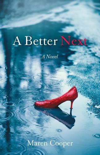 A Better Next: A Novel (Paperback)