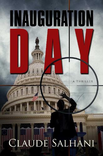 Inauguration Day: A Thriller (Paperback)