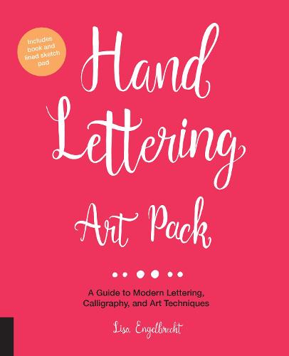 Hand Lettering Art Pack: A Guide to Modern Lettering, Calligraphy, and Art Techniques-Includes book and lined sketch pad (Hardback)
