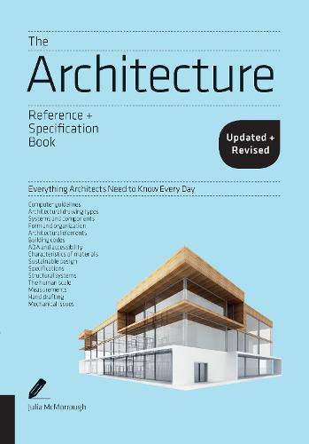 The Architecture Reference & Specification Book updated & revised: Everything Architects Need to Know Every Day - Reference & Specification Book (Paperback)
